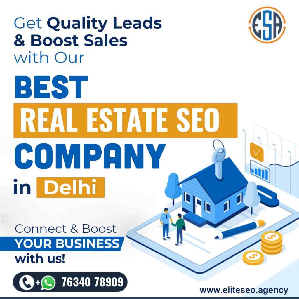 Best SEO Company In Delhi For Real Estate