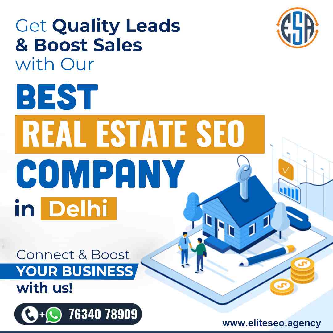 Best SEO Company in Delhi for Real Estate